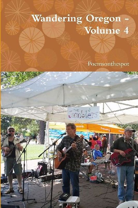 Wandering Oregon - Volume 4