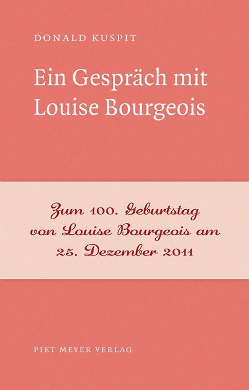 Ein Gespräch mit Louise Bourgeois