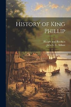 History of King Phillip