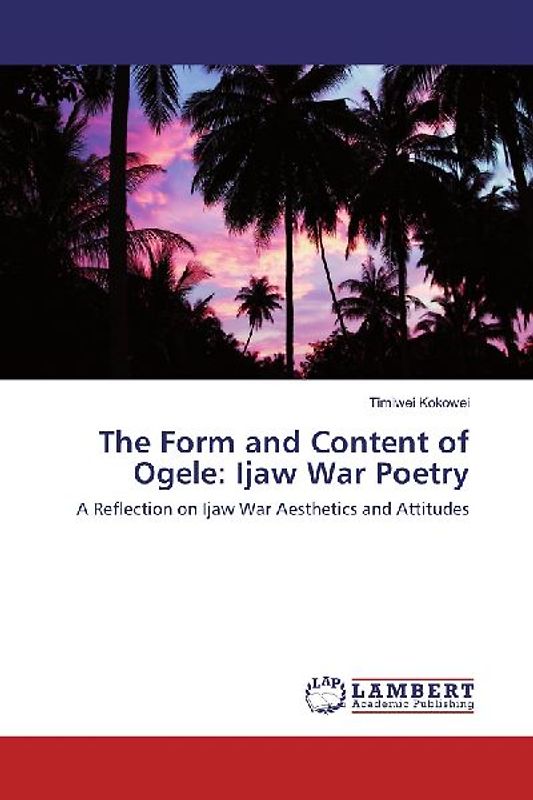 The Form and Content of Ogele: Ijaw War Poetry