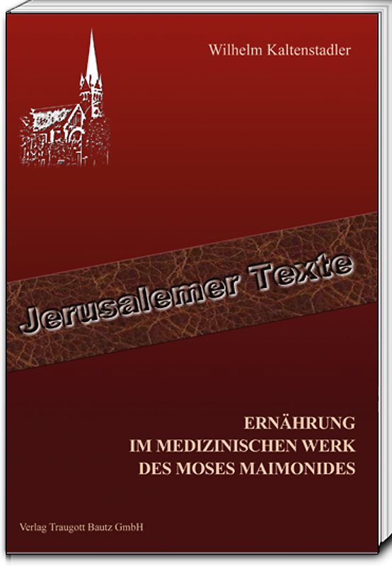 Ernährung im medizinischen Werk des Moses Maimonides