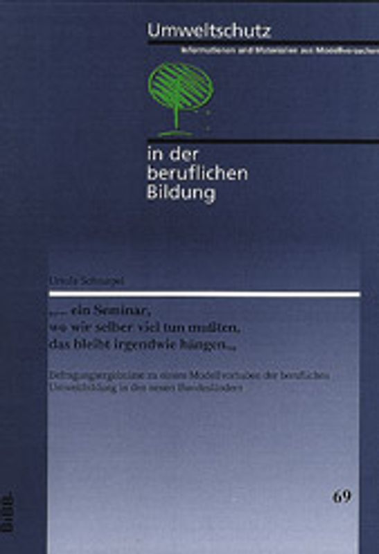 ... ein Seminar, wo wir selber viel tun mussten, das bleibt irgendwie hängen