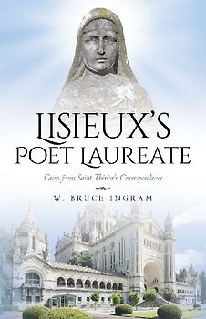 Lisieux's Poet Laureate