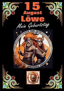 15.August, mein Geburtstag