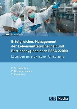 Erfolgreiches Management der Lebensmittelsicherheit und Betriebshygiene nach FSSC 22000 - Buch mit E-Book