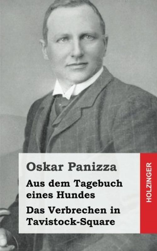 Aus dem Tagebuch eines Hundes / Das Verbrechen in Tavistock-Square