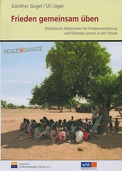 Frieden gemeinsam üben