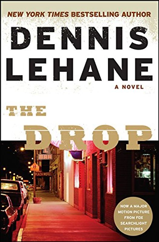 The Drop - Lehane, Dennis