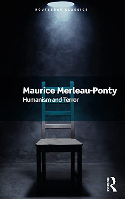 Humanism and Terror (Routledge Classics)