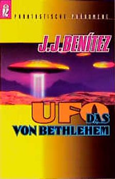 Das Ufo von Bethlehem