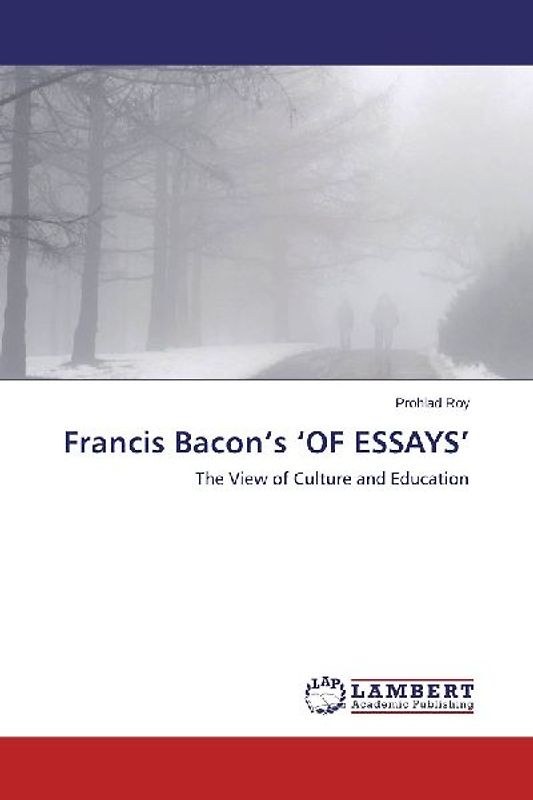Francis Bacon's 'OF ESSAYS'