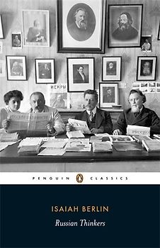 Russian Thinkers (Penguin Classics) - Berlin, Isaiah