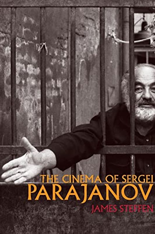 The Cinema of Sergei Parajanov (Wisconsin Studies in Film)