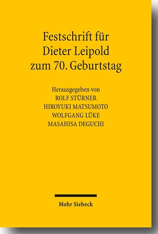 Festschrift für Dieter Leipold zum 70. Geburtstag