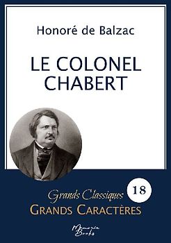 Le Colonel Chabert en grands caractères