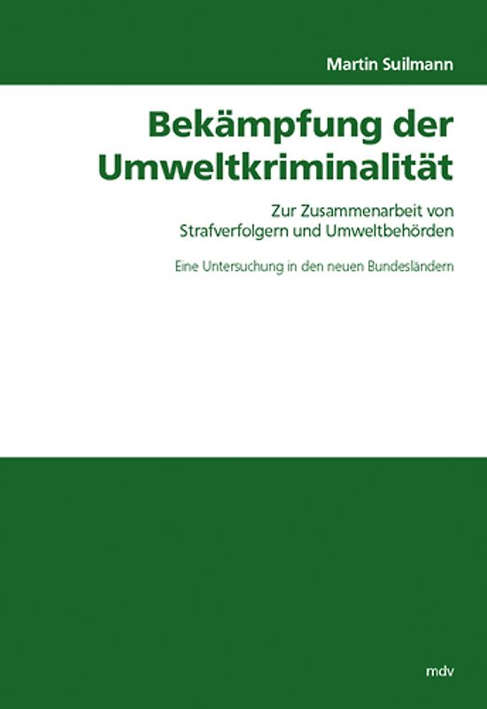 Bekämpfung der Umweltkriminalität