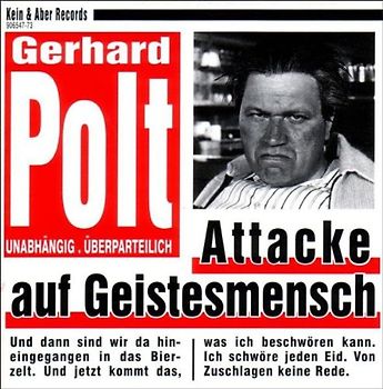 Gerhard Polt - Attacke auf Geistesmensch
