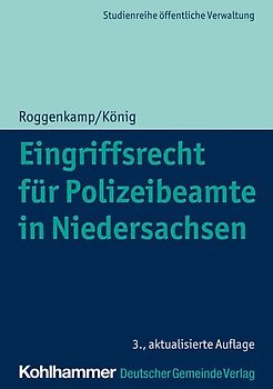 Eingriffsrecht für Polizeibeamte in Niedersachsen