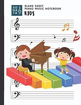 Blank Sheet Piano Music Notebook Kids: Wide Staff Music Notebook for Kids with 100 Pages of Blank Wide Staff Music Manuscript Paper | Music Staff ... Piano Music Lover Classic White Cover (Large)