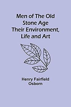 Men of the Old Stone Age