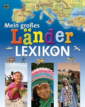 Mein großes Länderlexikon