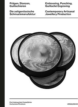 Prägen, Stanzen, Guillochieren / Embossing, Punching, Guilloché Engraving