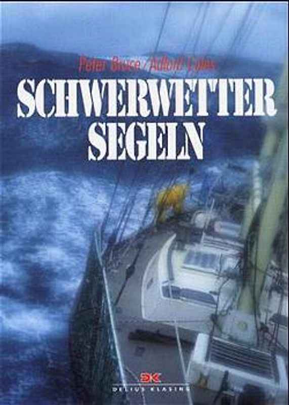 Schwerwettersegeln