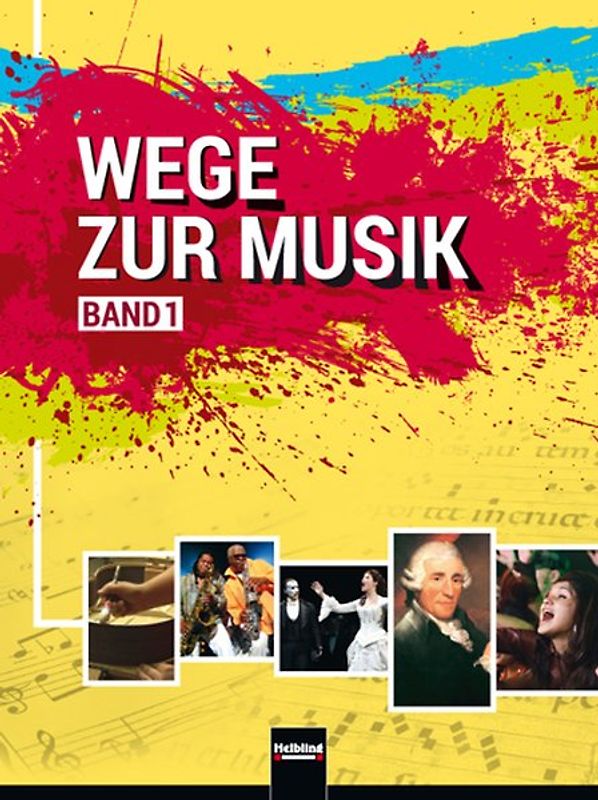 Wege zur Musik, Band 1 Oberstufe + E-Book
