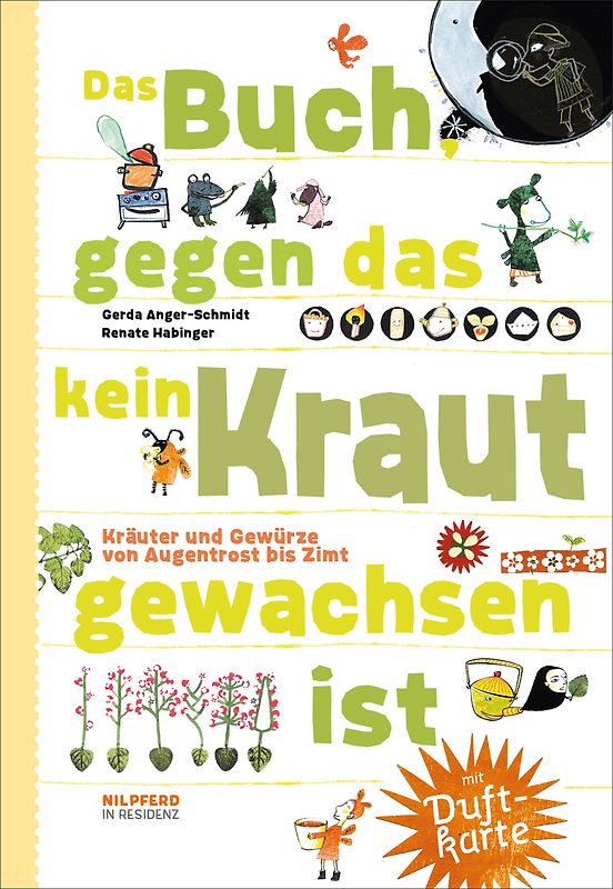 Das Buch gegen das kein Kraut gewachsen ist