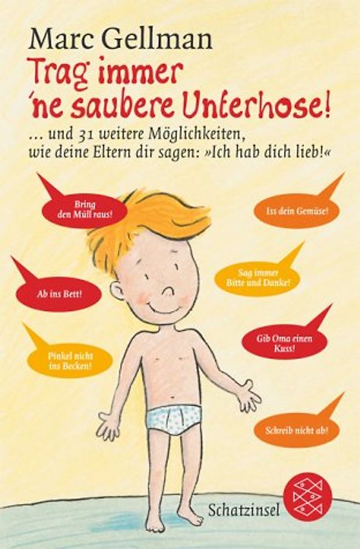 Trag immer 'ne saubere Unterhose