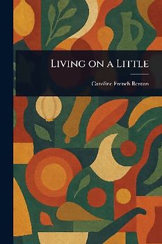 Living on a Little