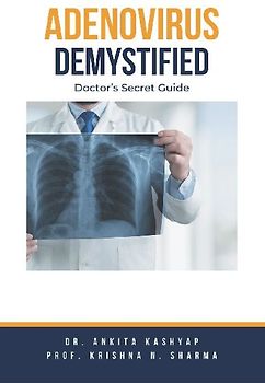 Adenovirus Demystified