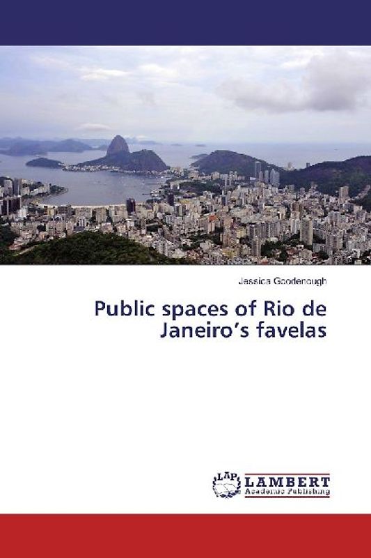 Public spaces of Rio de Janeiro's favelas