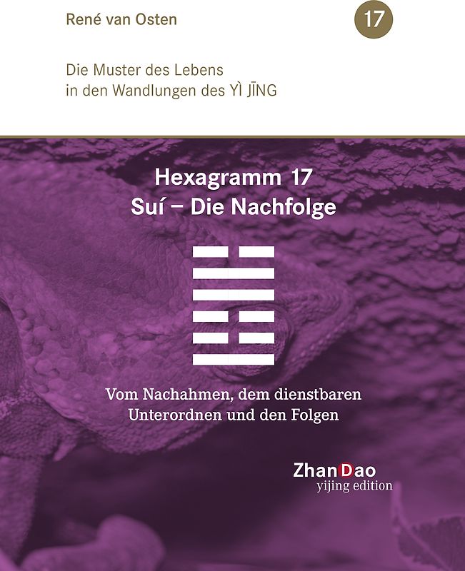 Hexagramm 17, Suí - Die Nachfolge