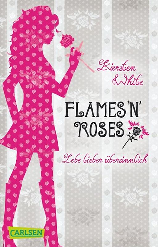 Lebe lieber übersinnlich 1: Flames 'n' Roses