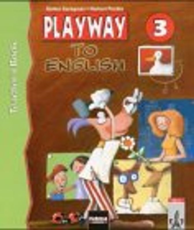Playway to English. Lehrwerk für den Englischunterricht für Kinder... / Level 3. Teacher's Book