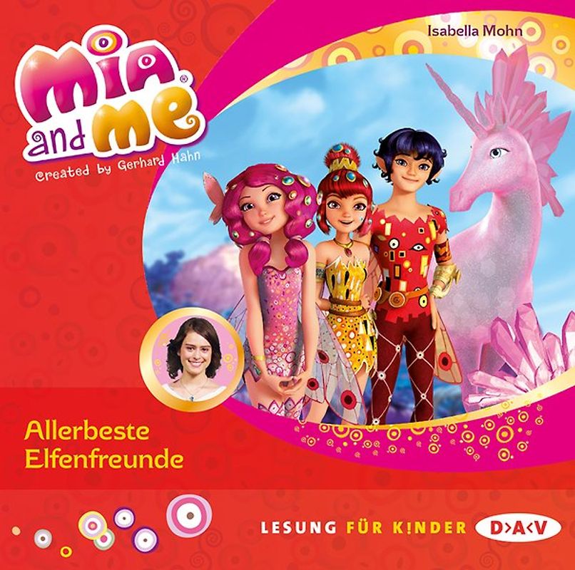 Mia and me – Teil 19: Allerbeste Elfenfreunde