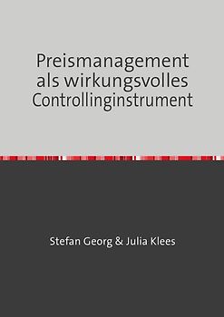 Preismanagement als wirkungsvolles Controllinginstrument
