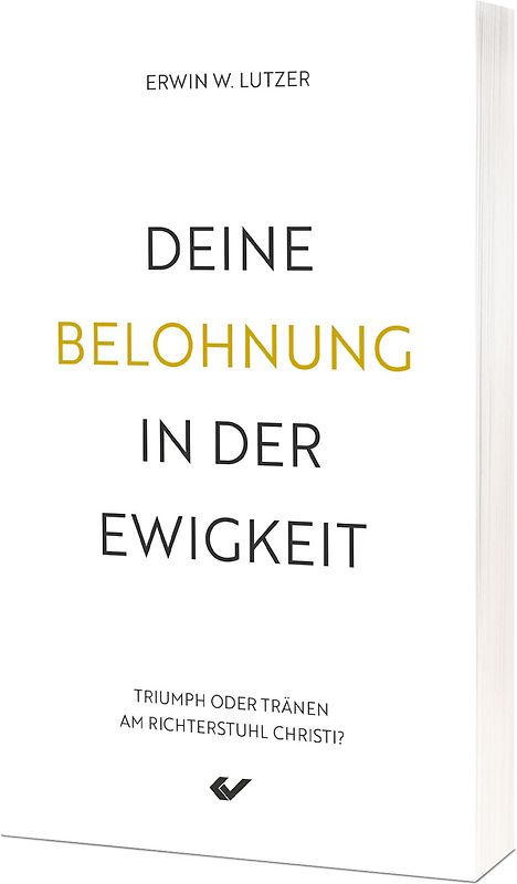 Deine Belohnung in der Ewigkeit