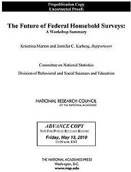 The Future of Federal Household Surveys