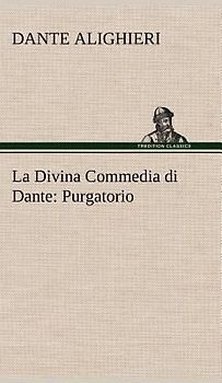 La Divina Commedia di Dante: Purgatorio