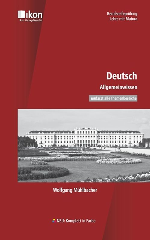 Berufsreifeprüfung Deutsch Allgemeinwissen komplett in Farbe