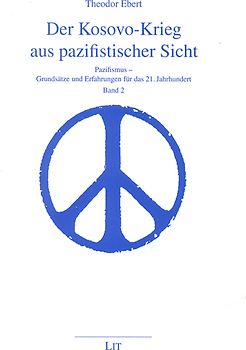 Der Kosovo-Krieg aus pazifistischer Sicht