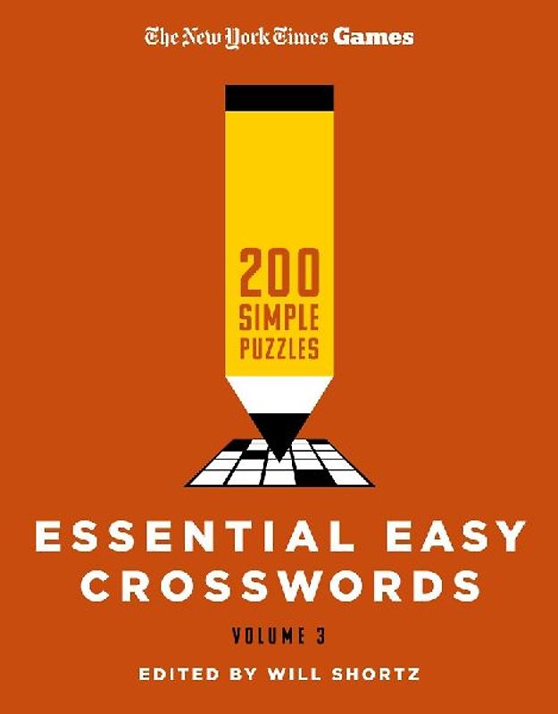 New York Times Games Essential Easy Crosswords Volume 3