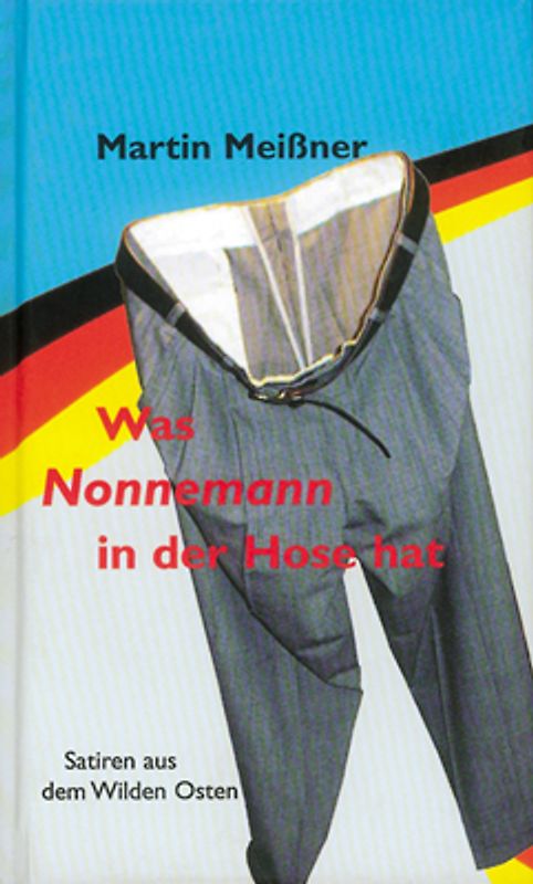 Was Nonnemann in der Hose hat