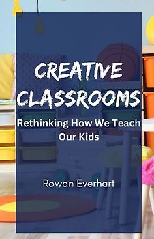 Creative Classrooms