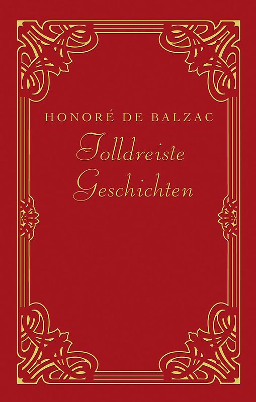 Tolldreiste Geschichten