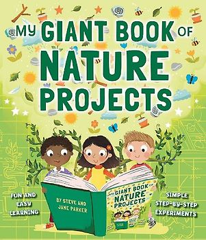 My Giant Book of Nature Projects