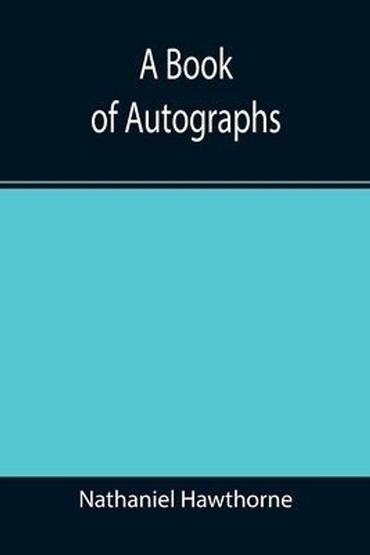 A Book of Autographs