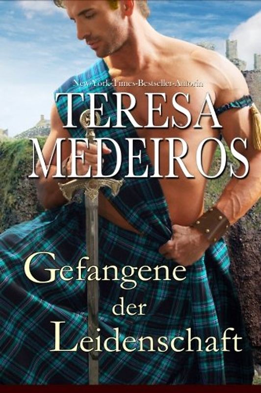 Gefangene der Leidenschaft (Herz in den Highlands, Band 1)